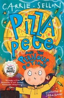 Pizza Pete and the Perilous Potions by Carrie Sellon Online Hot Sale