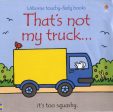 That s not my truck... by Fiona Watt For Discount