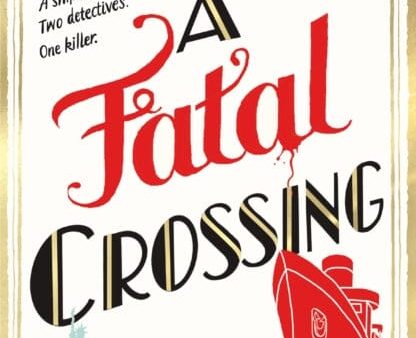 A Fatal Crossing by Tom Hindle For Cheap