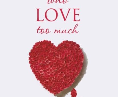 Women Who Love Too Much by Robin Norwood Online now