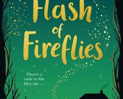 A Flash of Fireflies by Aisha Bushby Hot on Sale