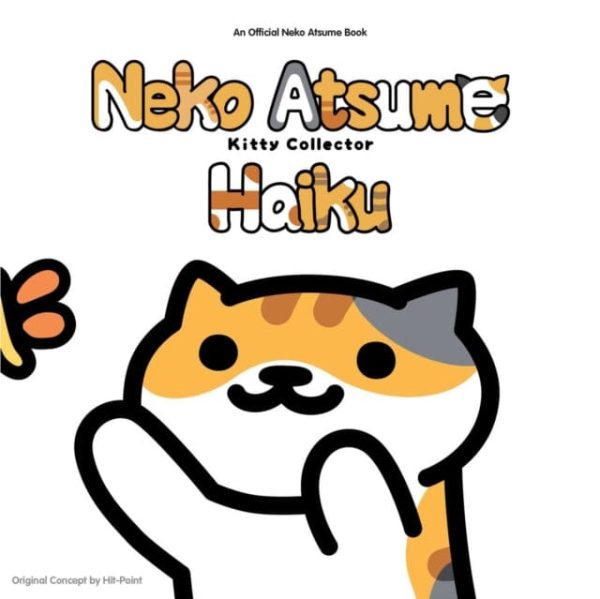 Neko Atsume Kitty Collector Haiku: Seasons of the Kitty by Hit Point Supply