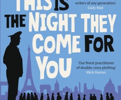 This is the Night They Come For You : A TIMES THRILLER OF THE YEAR Online