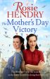 The Mother s Day Victory by Rosie Hendry Online Sale