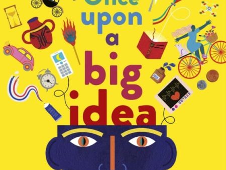 Once Upon a Big Idea: The Story of Inventions by James Carter Online Sale