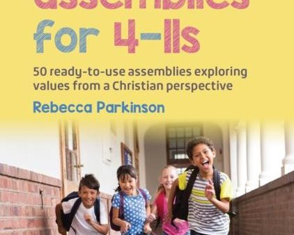 10-Minute Assemblies for 4-11s : 50 ready-to-use assemblies exploring values from a Christian perspective For Cheap