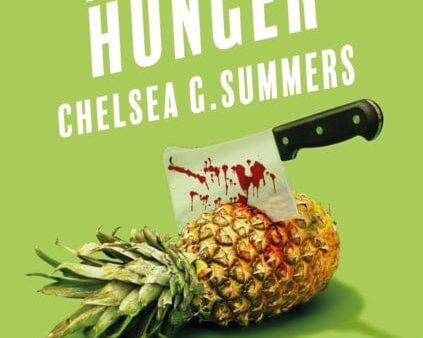 A Certain Hunger by Chelsea G. Summers Discount