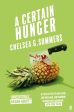 A Certain Hunger by Chelsea G. Summers Discount