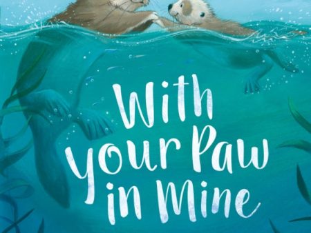 With Your Paw In Mine by Jane Chapman Hot on Sale