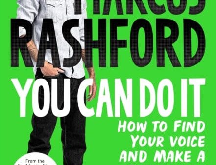 You Can Do It: How to Find Your Voice and Make a Difference by Marcus Rashford Cheap