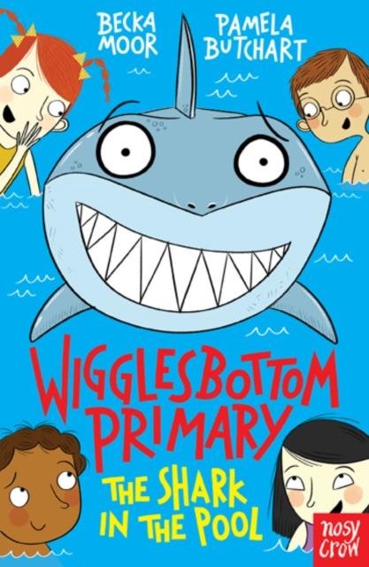 Wigglesbottom Primary: The Shark in the Pool For Discount