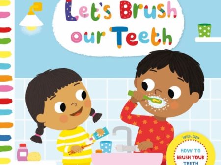 Let s Brush our Teeth: How To Brush Your Teeth by Campbell Books Online Sale