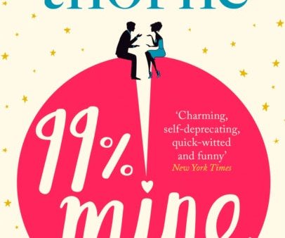 99% Mine by Sally Thorne Supply