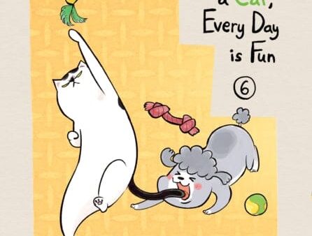 With A Dog And A Cat, Every Day Is Fun, Volume 6 by Hidekichi Matsumoto For Discount