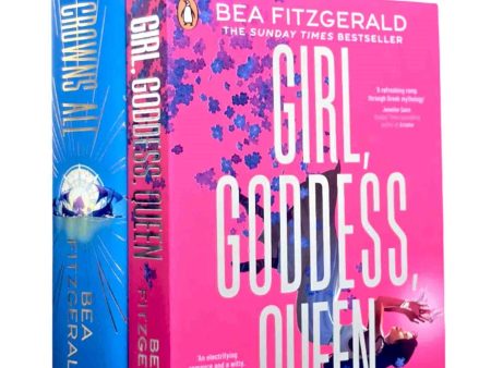 Bea Fitzgerald: Girl, Goddess, Queen & The End Crowns All 2 Books Collection Set - Ages 13-17- Paperback Hardback Online