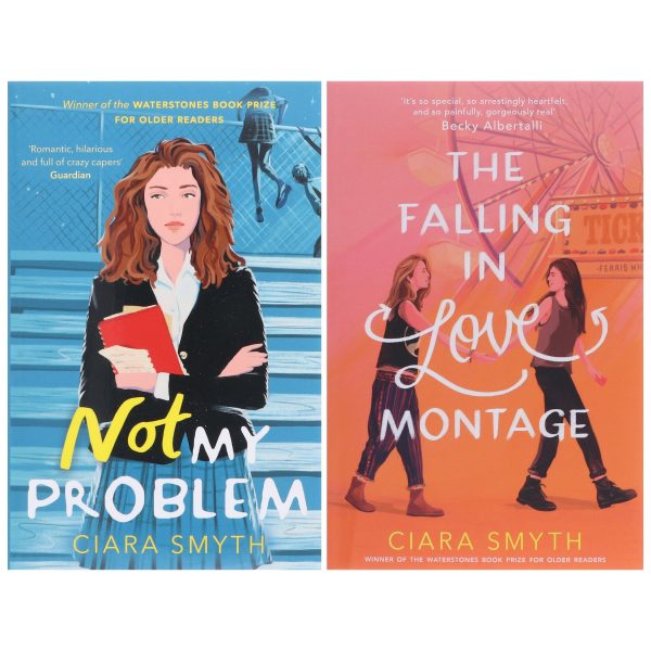 Ciara Smyth: The Falling in Love Montage & Not My Problem 2 Books Collection Set - Ages 12-17 - Paperback Cheap