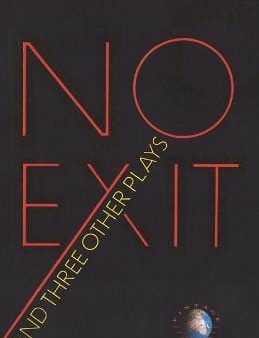 Jean-Paul Sartre: No Exit and Three Other Plays [1989] paperback Hot on Sale