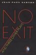 Jean-Paul Sartre: No Exit and Three Other Plays [1989] paperback Hot on Sale