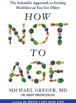 Michael Greger: How Not To Age [2024] paperback Online now