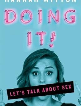 Doing It: Let s Talk About Sex... For Sale