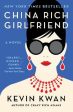 Kevin Kwan: China Rich Girlfriend [2016] paperback Online Hot Sale